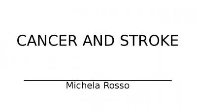 CANCER AND STROKE ________________________