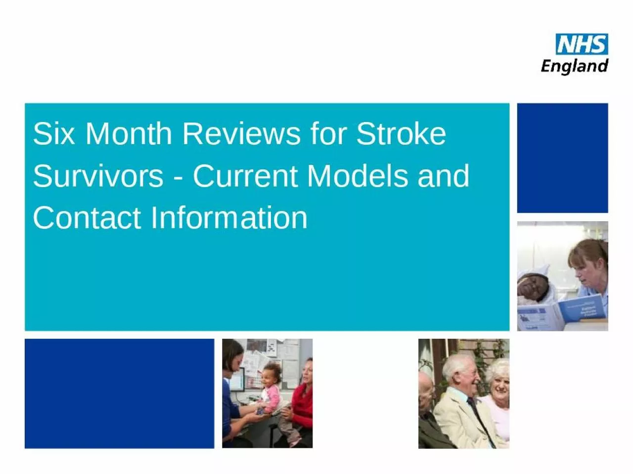 PPT-Six Month Reviews for Stroke Survivors - Current