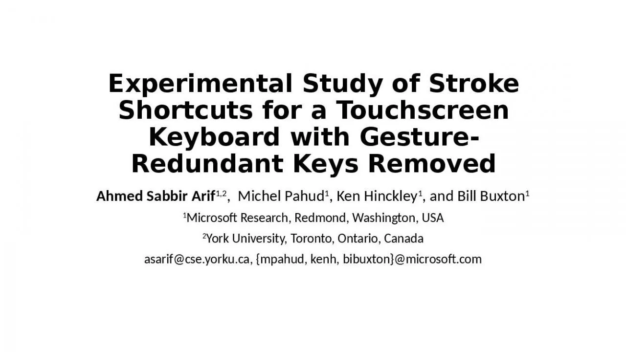 PPT-Experimental Study of Stroke Shortcuts for a Touchscreen