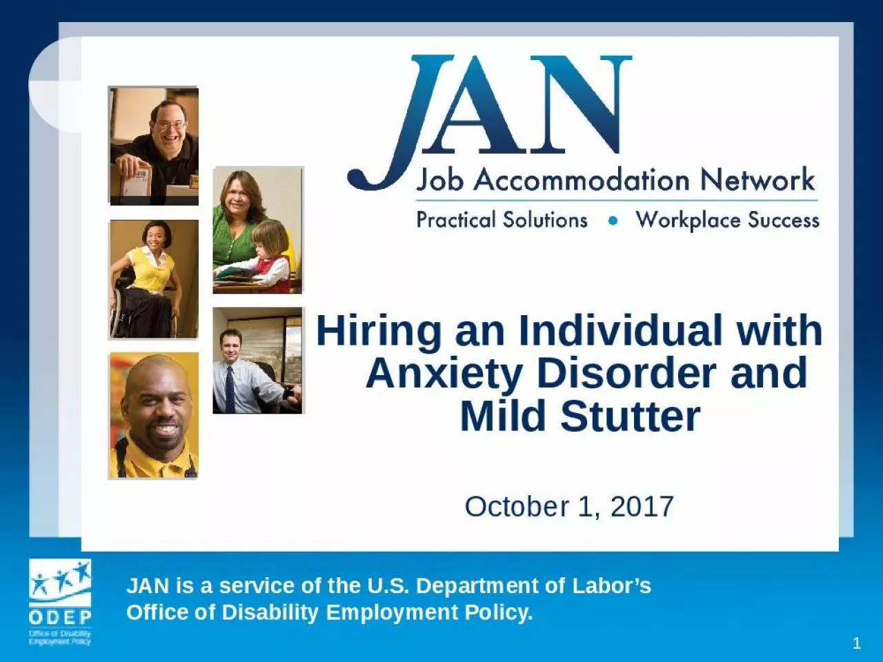 PPT-1 Hiring an Individual with Anxiety Disorder and Mild Stutter