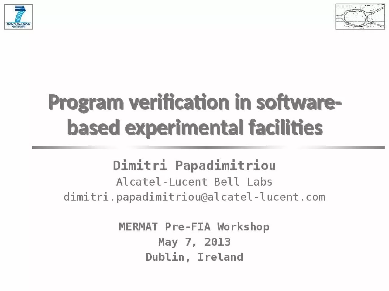 PPT-Program verification in software-based experimental facilities