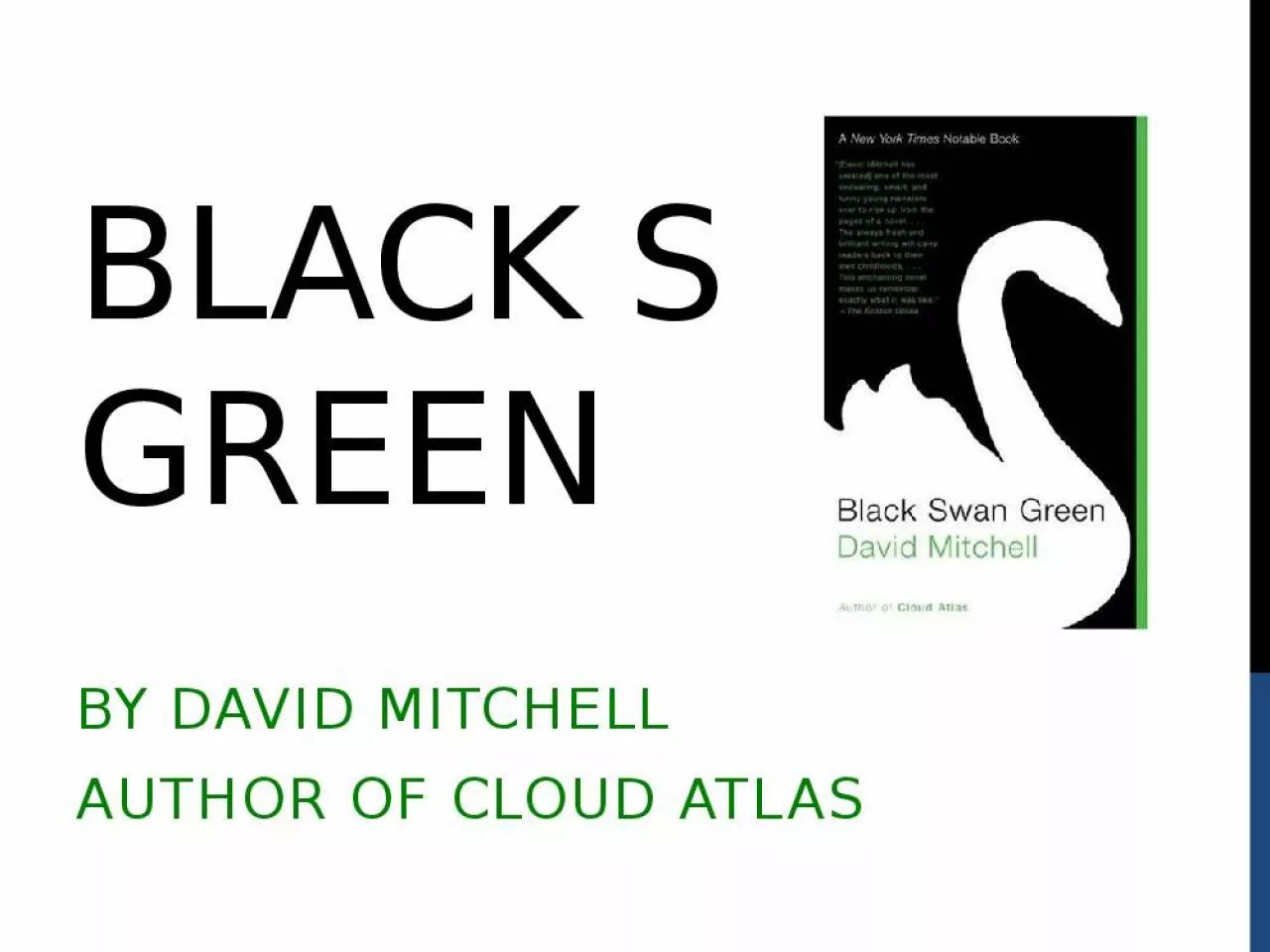 PPT-Black Swan Green By David Mitchell