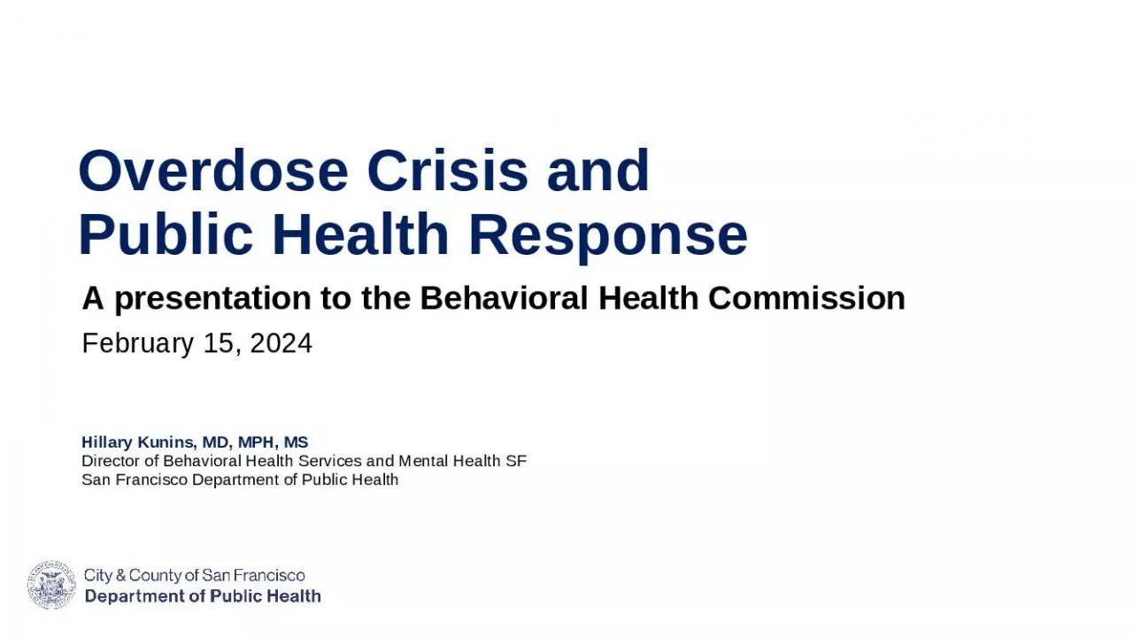 PPT-Overdose Crisis and Public Health Response