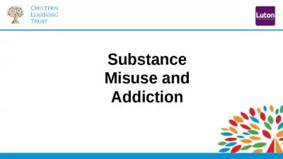 Substance Misuse and Addiction