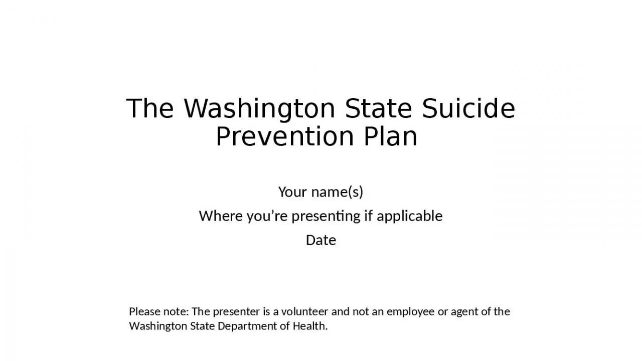 PPT-The Washington State Suicide Prevention Plan