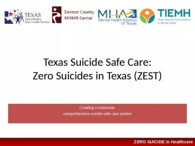 Texas  Suicide Safe Care: