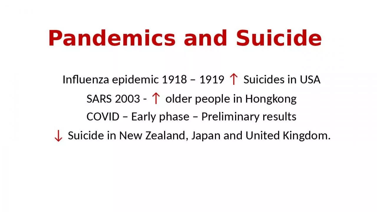 PPT-Pandemics and Suicide Influenza epidemic 1918 – 1919