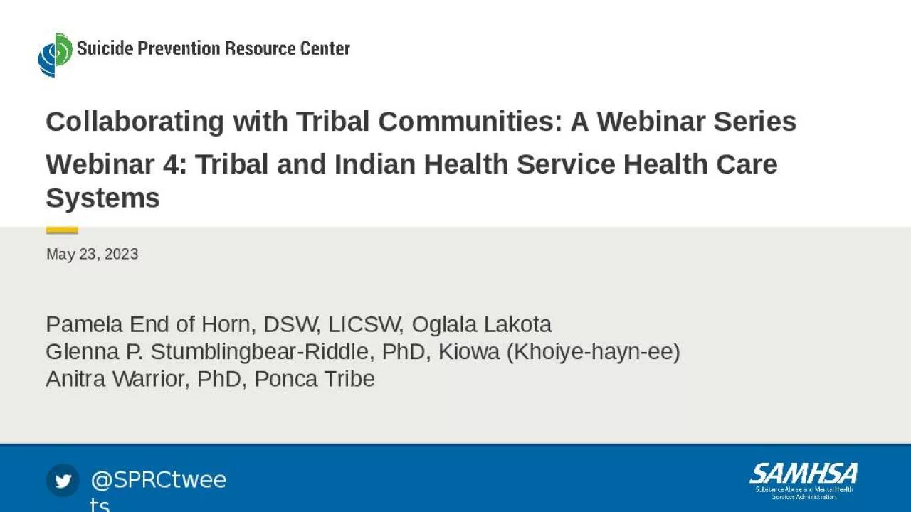 PPT-Collaborating with Tribal Communities: A Webinar Series