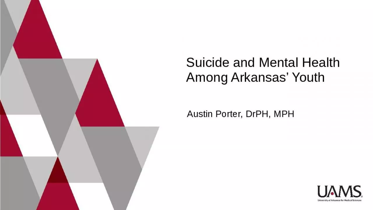 PPT-Suicide and Mental Health Among Arkansas’ Youth