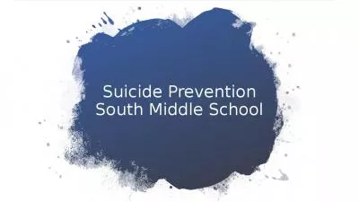 Suicide Prevention South Middle School