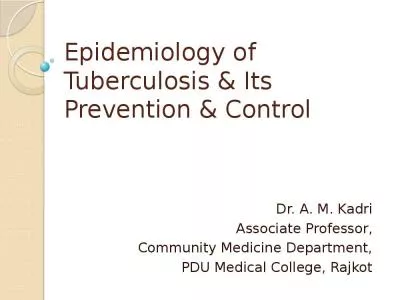 Epidemiology of Tuberculosis & Its Prevention & Control