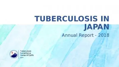 Tuberculosis in Japan Annual Report -