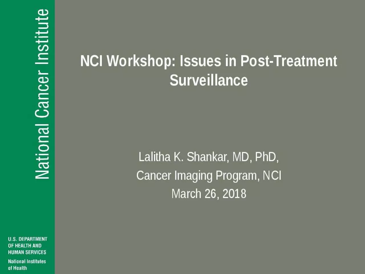 PPT-NCI Workshop: Issues in Post-Treatment Surveillance