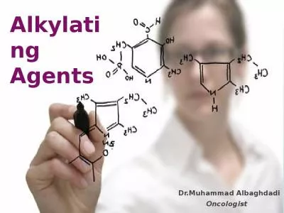 Alkylating Agents Dr.Muhammad