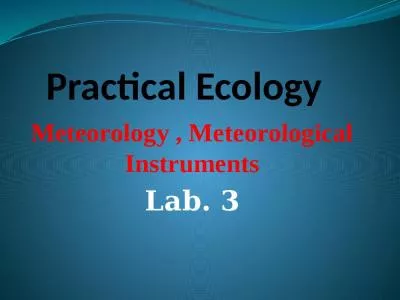 Practical Ecology   Meteorology , Meteorological Instruments