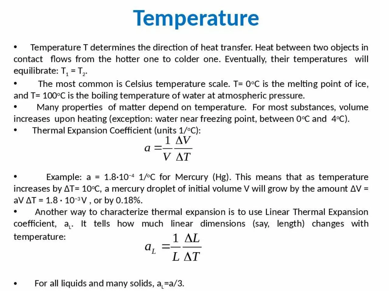 PPT-Temperature T determines the direction of heat transfer. Heat between two objects in contact