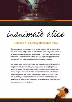 Episode 1: Literacy Resource PackThese resources have been written to