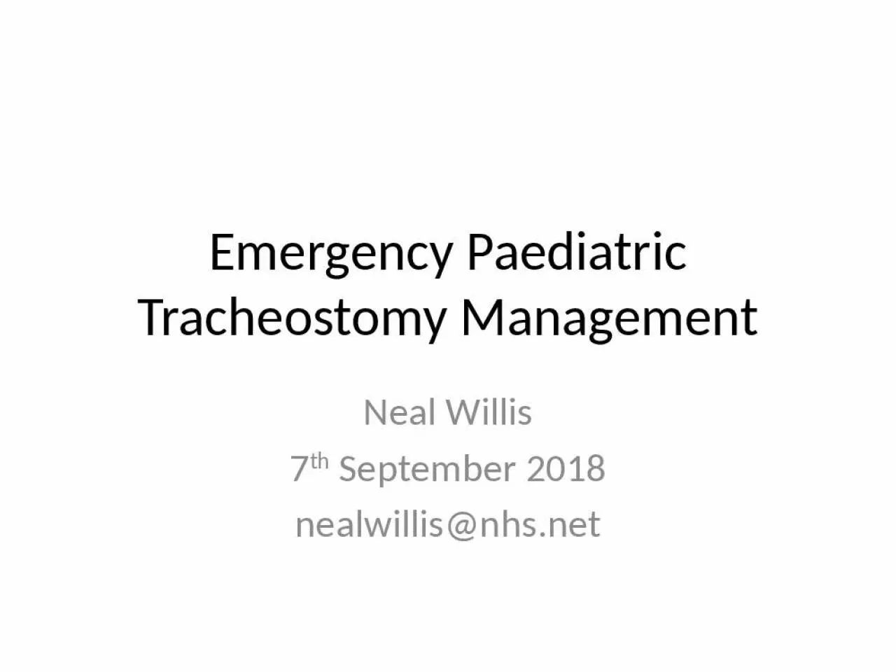 PPT-Emergency Paediatric Tracheostomy