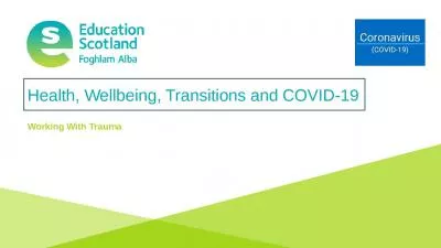 Health, Wellbeing, Transitions and