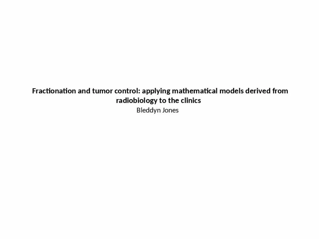 PPT-Fractionation and tumor