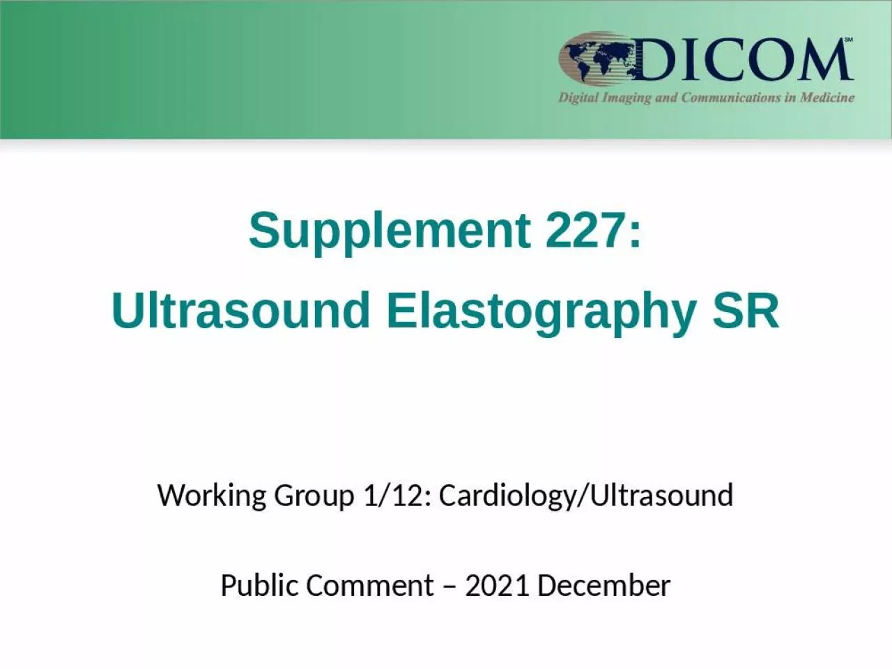 PPT-Supplement 227: Ultrasound Elastography SR