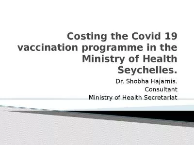 Costing the Covid 19 vaccination programme in the Ministry of Health