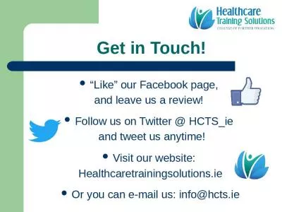 Get in Touch! “Like” our Facebook page,