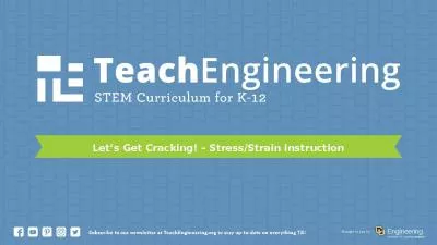 Let’s Get Cracking !  – Stress/Strain Instruction