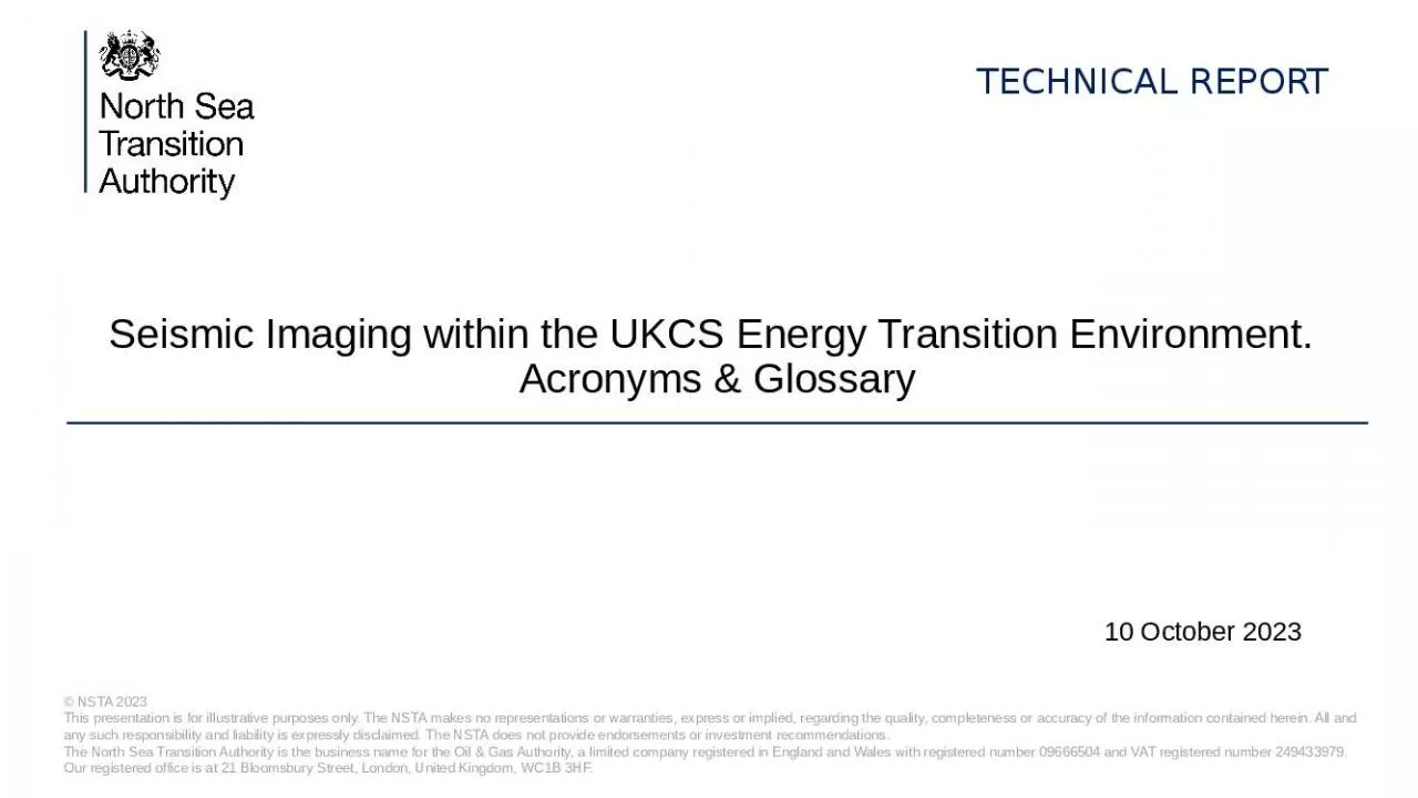 PPT-TECHNICAL REPORT Seismic Imaging within the UKCS Energy Transition Environment.