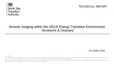 TECHNICAL REPORT Seismic Imaging within the UKCS Energy Transition Environment.