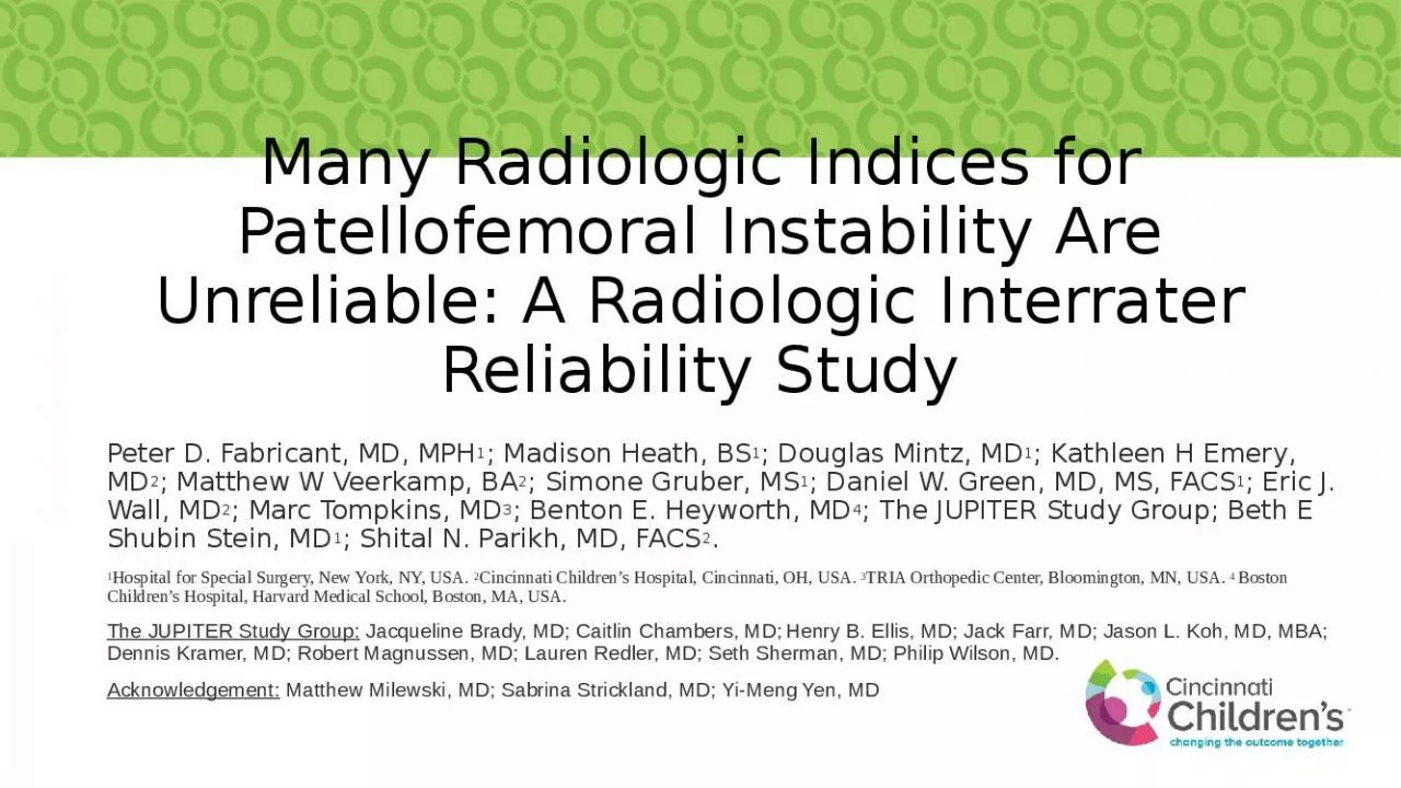 PPT-Many Radiologic Indices for Patellofemoral Instability Are Unreliable: A Radiologic Interrater