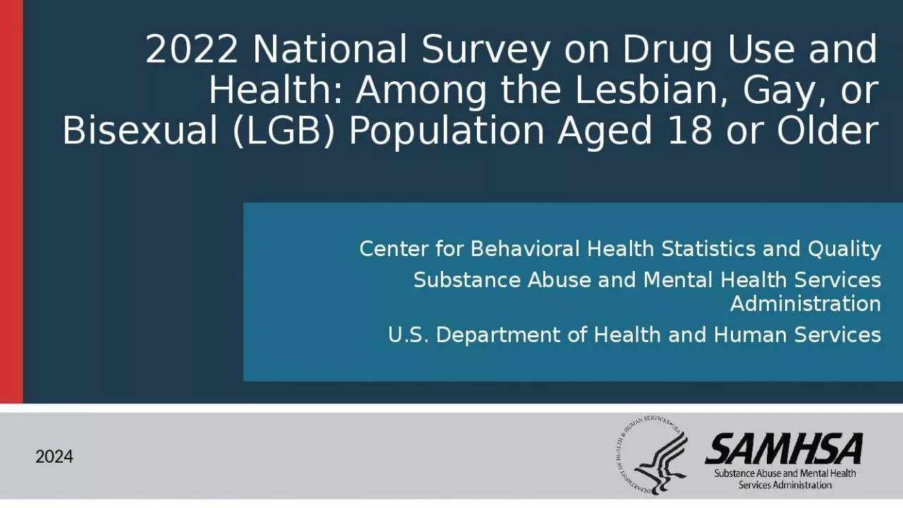 PPT-2022 National Survey on Drug Use and Health: Among the Lesbian, Gay, or Bisexual (LGB)