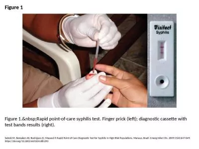 Figure 1 Figure 1.&nbsp;Rapid point-of-care syphilis test. Finger prick (left); diagnostic cass