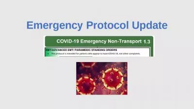 Emergency Protocol Update