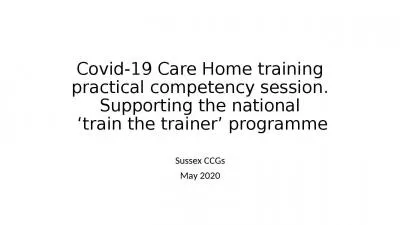 Covid-19 Care Home training practical competency session. Supporting the national