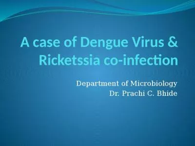 A case of Dengue Virus & Ricketssia co-infection