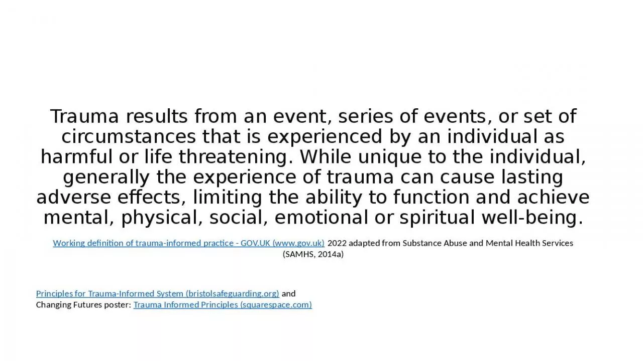 PPT-Trauma results from an event, series of events, or set of circumstances that is experienced