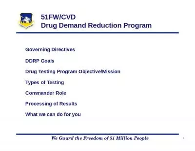 51FW/CVD Drug Demand Reduction Program