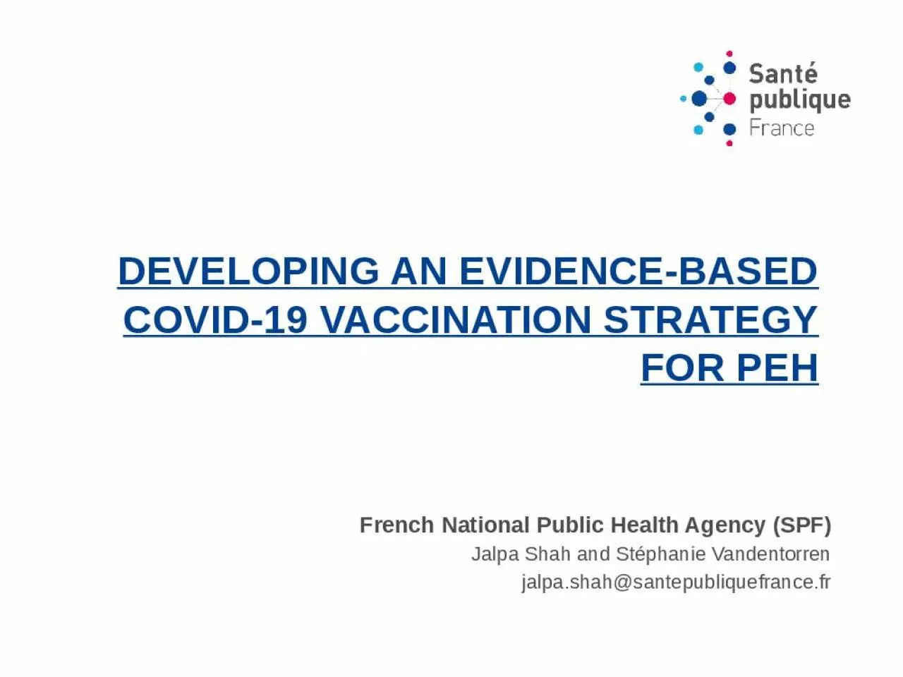 PPT-Developing an evidence-based covid-19 vaccination strategy for PEH