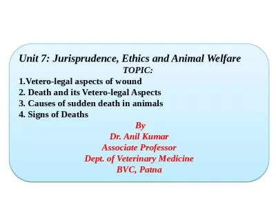 Unit 7: Jurisprudence, Ethics and Animal Welfare