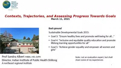 Contexts, Trajectories, and Assessing Progress Towards Goals