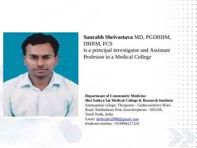 Saurabh Shrivastava  MD, PGDHHM, DHRM, FCS