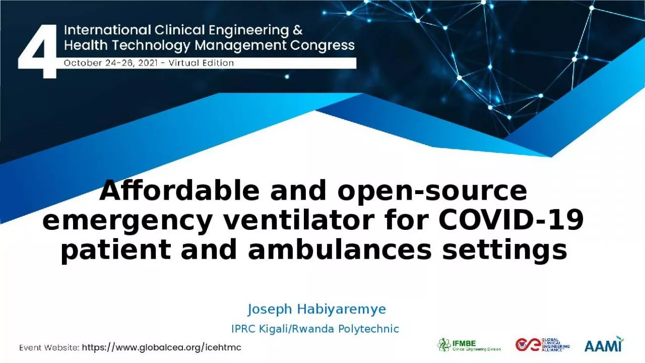 PPT-Affordable and open-source emergency ventilator for COVID-19 patient and ambulances settings