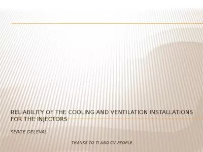 Reliability of the cooling and ventilation installations for the injectors