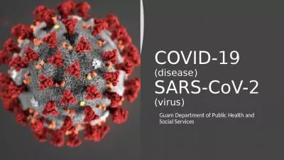 COVID-19  (disease) SARS-CoV-2