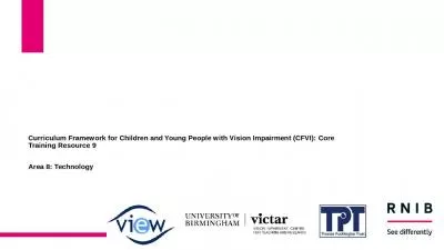 Curriculum Framework for Children and Young People with Vision Impairment (CFVI): Core Training Res