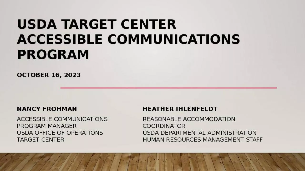 PPT-USDA TARGET Center Accessible Communications Program