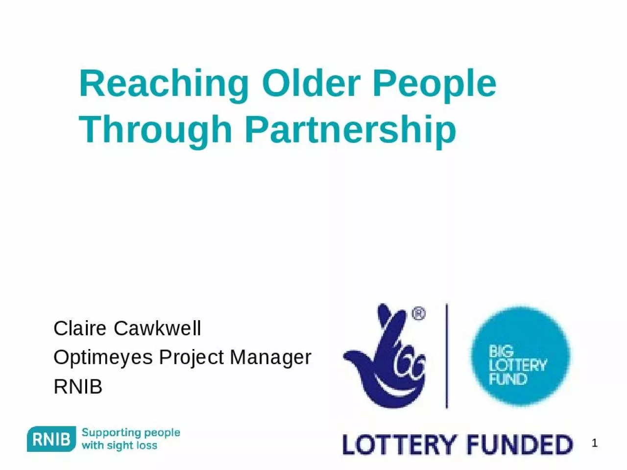 PPT-1 Reaching Older People Through Partnership