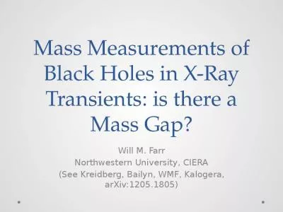 Mass Measurements of Black Holes in X-Ray Transients: is there a Mass Gap?