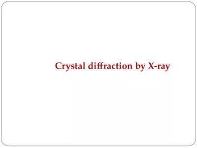 Crystal diffraction by